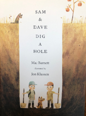 Book cover: Sam & Dave Dig a Hole
