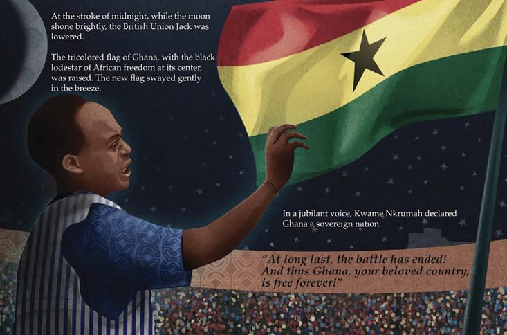 Illustration copyright Laura Freeman, published in Kwame Nkrumah’s Midnight Speech for Independence by Useni Eugene Perkins, illustrated by Laura Freeman.