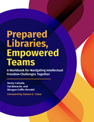 Book cover: Prepared Libraries, Empowered Teams