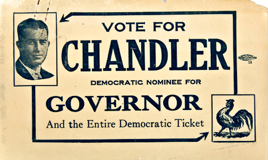 Figure 4. “Vote for Chandler” [political handbill] 1935.