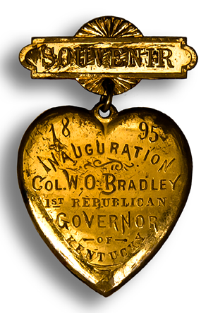 Figure 8. William O. Bradley Inaugural Souvenir Pin 1895.
