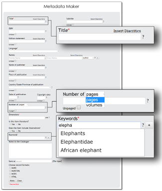 Figure 1. User interface of Metadata Maker, a web application for a metadata creation, with illustrations of required elements, drop down menu options, and FAST suggested terms.